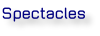 Spectacles